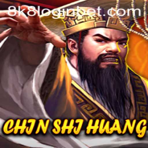 ChinShiHuang: Exploring the Ancient Strategy Game with 8k8 Login