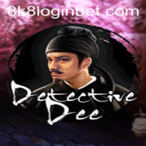 Immerse Yourself in DetectiveDee: Your Ultimate Guide to the 8k8 Login Experience