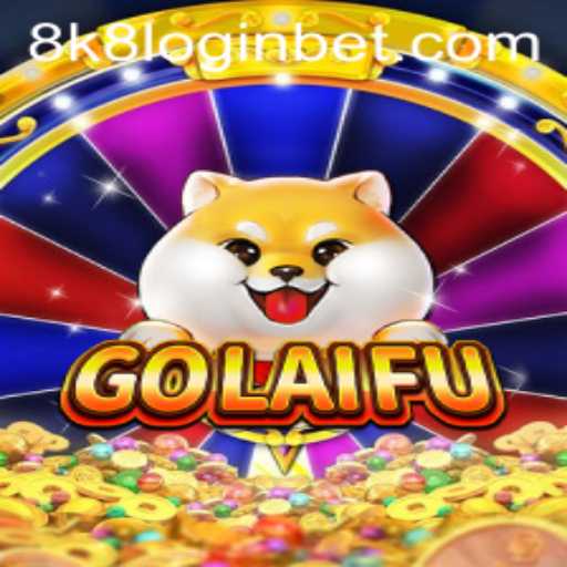 Exploring GoLaiFu: A Comprehensive Guide to the Thrilling Game and Its 8k8 Login Feature