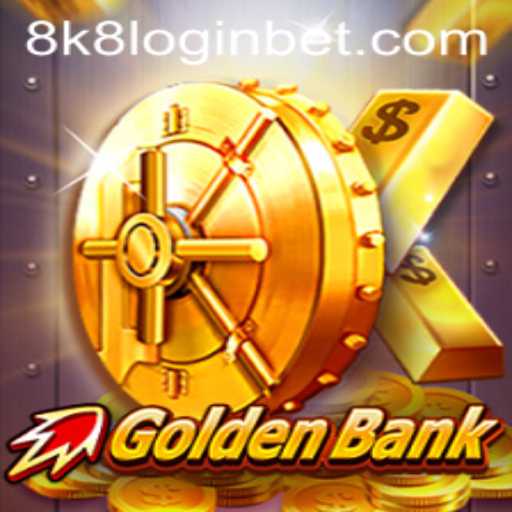 GoldenBank: Navigating the Wealth of Opportunities with 8k8 Login