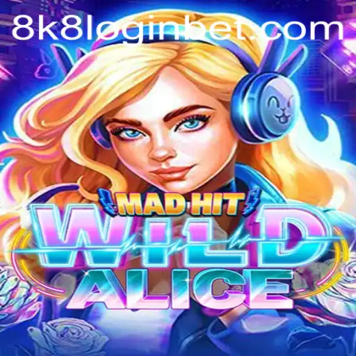 MadHitWildAlice: A Wild Adventure into the World of Strategic Gameplay