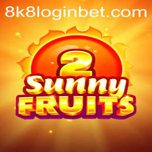 Discover the Excitement of SunnyFruits2 and Master the 8k8 Login