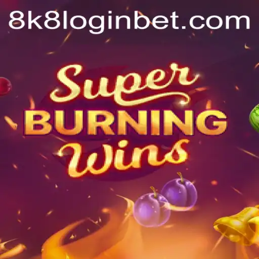 Exploring SuperBurningWins: Gameplay, Features, and the 8k8 Login Experience