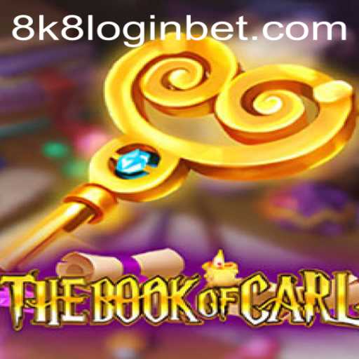 Exploring TheBookofCarl and the Exciting 8k8 Login Feature